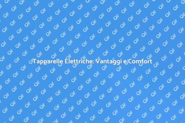 Comfort e Sicurezza con Tapparelle Elettriche