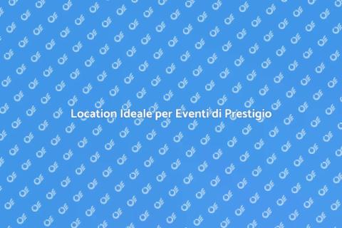 Affittare Location per Convention
