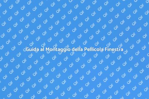 Montare Pellicola Finestra: Guida Pratica