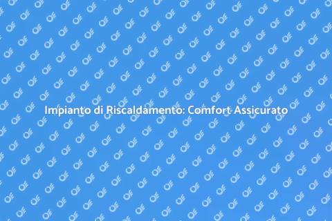 Riscaldamento Centralizzato: Comfort e Calore