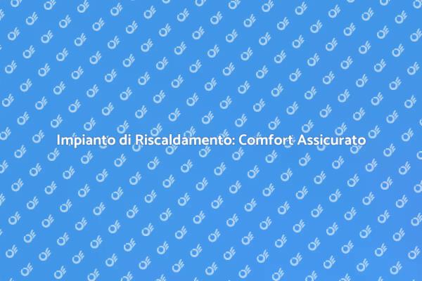 Riscaldamento Centralizzato per Condomini