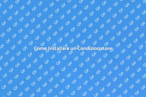Predisporre un Condizionatore