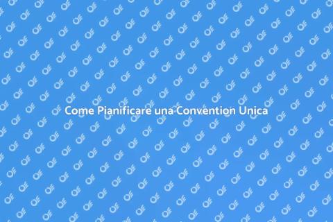 Organizzare una Convention Esclusiva