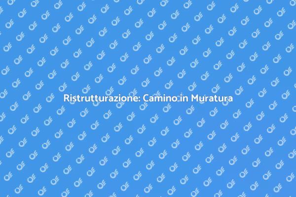 Camino in Muratura: Eleganza per la Casa