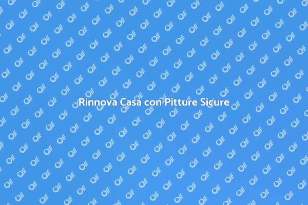 Imbiancare con Pitture Atossiche