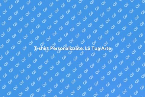 Stampare T-shirt: Creatività e Stile
