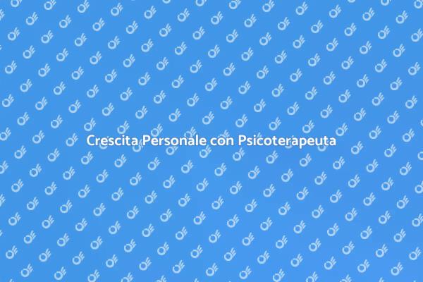 Il Ruolo del Psicoterapeuta nella Crescita