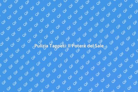 Sale per Pulire i Tappeti Facile
