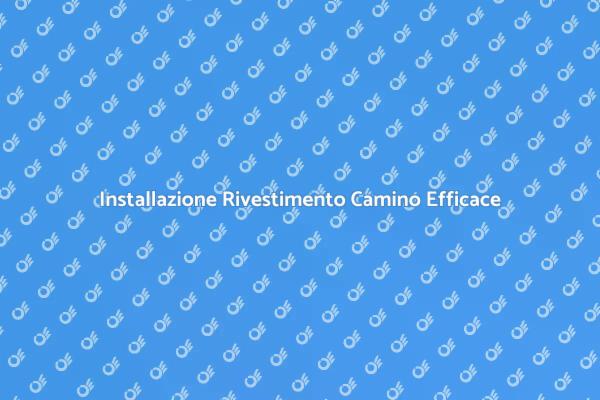 Rivestimento Camino: Estetica e Funzionalità