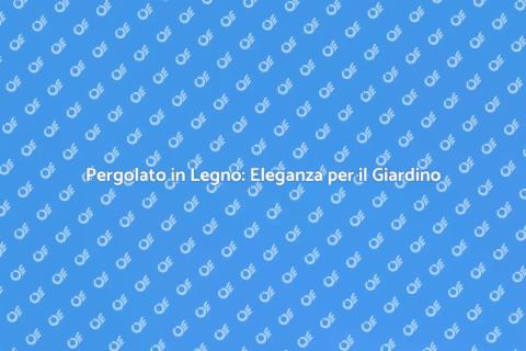 Costruire Pergolato con Pali di Legno