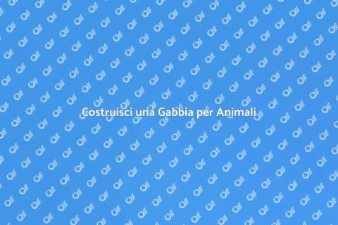 Gabbia per Animali: Guida Completa