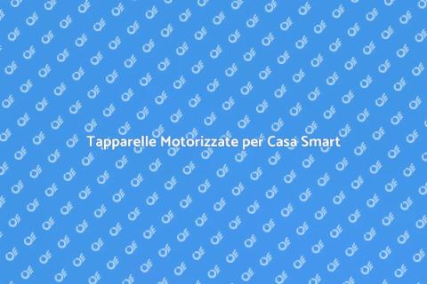 Motorizzare le Tapparelle per Comfort