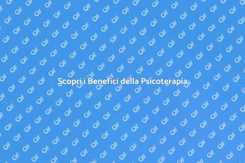 Psicoterapia: Il Tuo Viaggio Interiore
