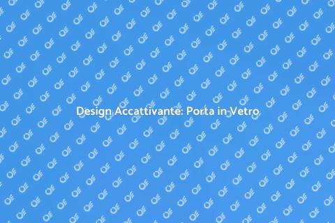 Porta in Vetro per Negozi: Design Unico
