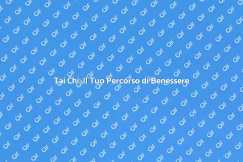 Coaching Tai Chi: Equilibrio e Benessere