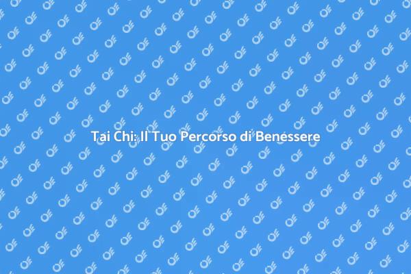 Trova Equilibrio con il Tai Chi