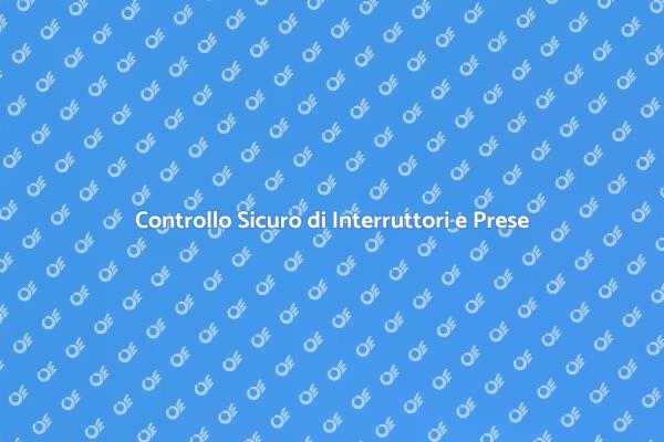 Sicurezza Elettrica: Controlla le Prese