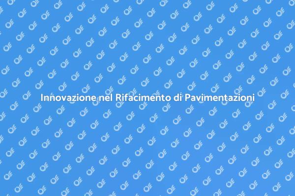 Ristrutturare Pavimentazioni in Calcestruzzo