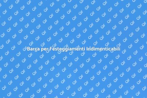 Noleggiare Barca per Eventi Sociali