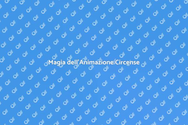 Eventi Culturali e Animazione Circense