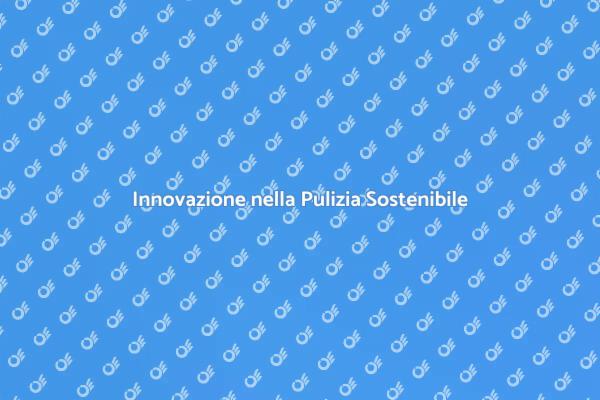 Rivoluzione della Pulizia con il Sole
