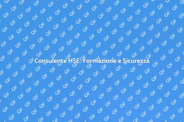 Importanza della Formazione HSE