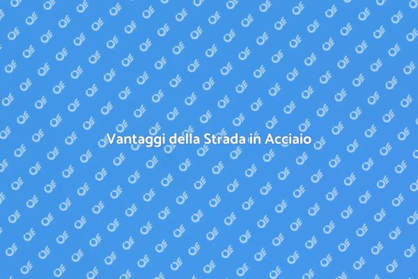 La Rivoluzione della Strada in Acciaio