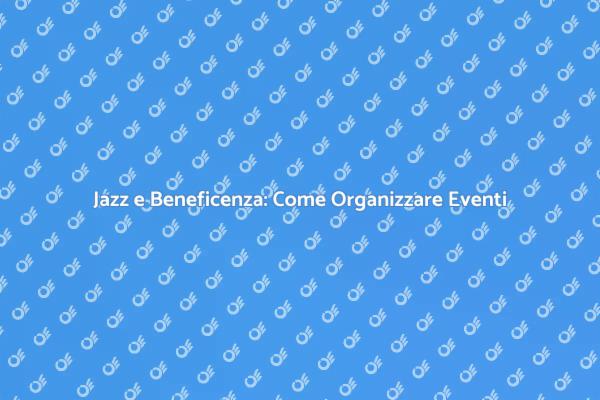 Magia del Jazz per la Beneficenza