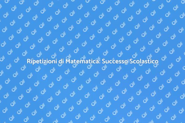 Sviluppa le tue Competenze Matematiche