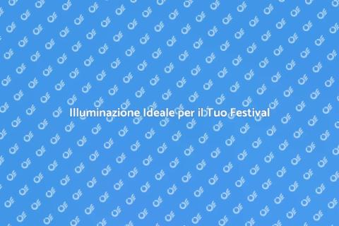 Noleggiare Set Illuminazione per Festival