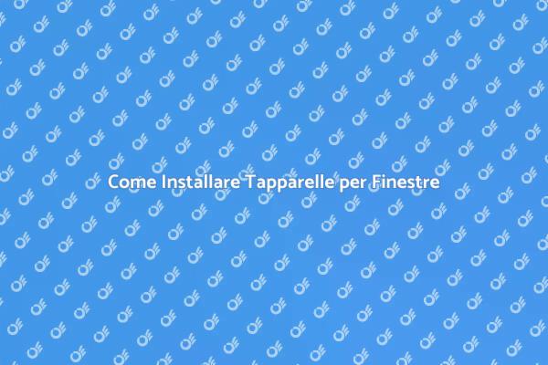 Tapparelle: Funzionalità e Stile