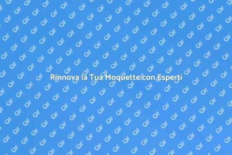 Riparazione Moquette: Rinnova la Tua Casa