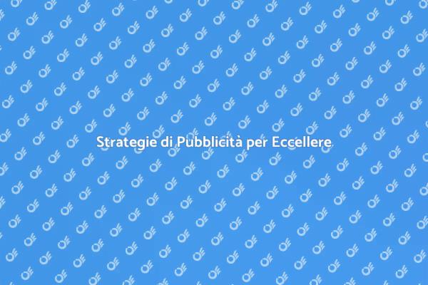 Pubblicità: La Chiave del Successo