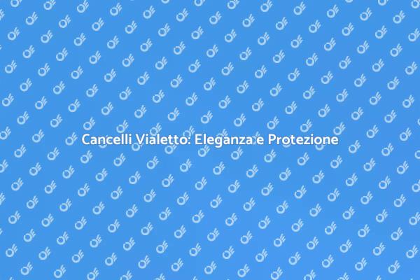 Cancelli Vialetto: Stile e Sicurezza
