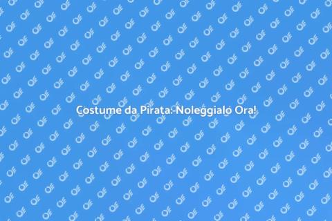 Noleggiare Costume da Pirata Facile