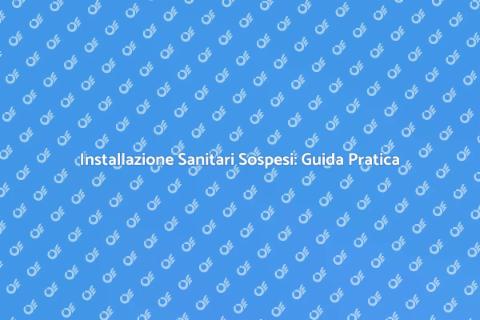 Sanitari Sospesi: Design e Funzionalità