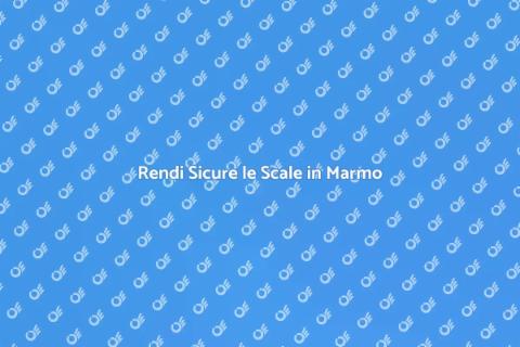 Scale in Marmo Più Pratiche