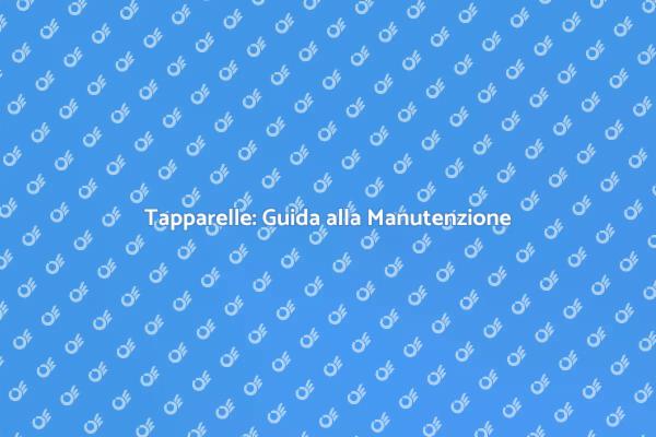 Manutenzione Tapparelle: Guida Essenziale