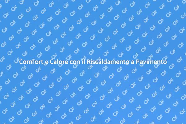Trasforma il Tuo Bagno con il Riscaldamento a Pavimento