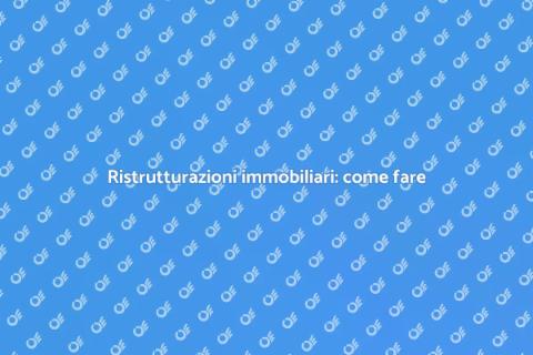 Ristrutturare un immobile con esperti