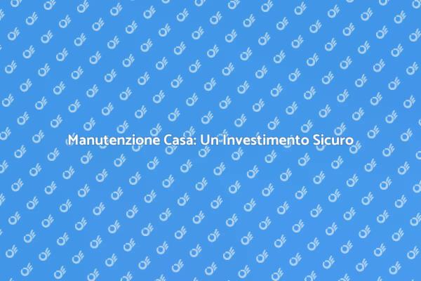 Importanza della Manutenzione Preventiva