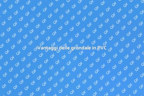 Grondaie in PVC di alta qualità