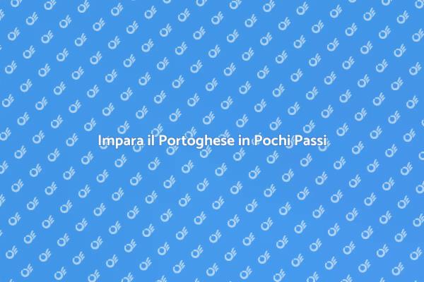 Impara il Portoghese con Facilità