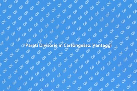 Installazione Pareti Divisorie Cartongesso