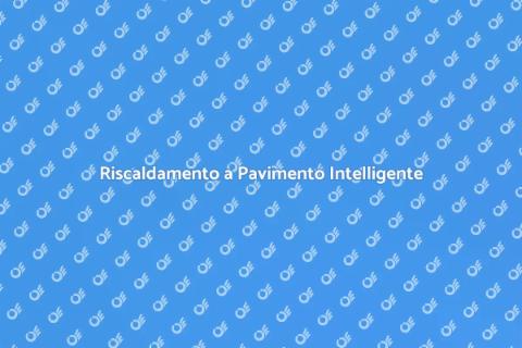 Automazione Riscaldamento a Pavimento