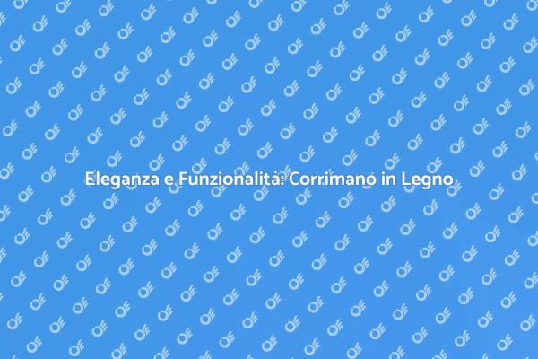 Scegli il Corrimano in Legno Perfetto