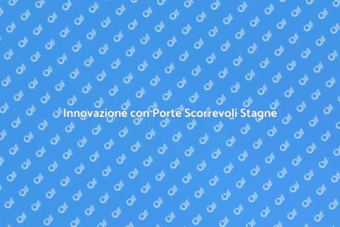 Porte Scorrevoli a Tenuta Stagna