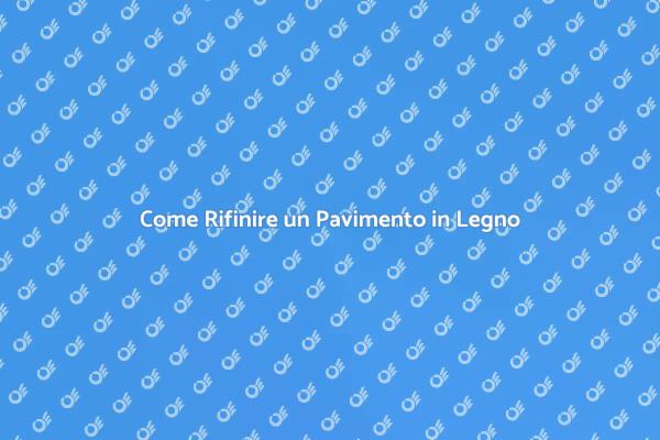 Rifinitura Pavimenti in Legno Duro