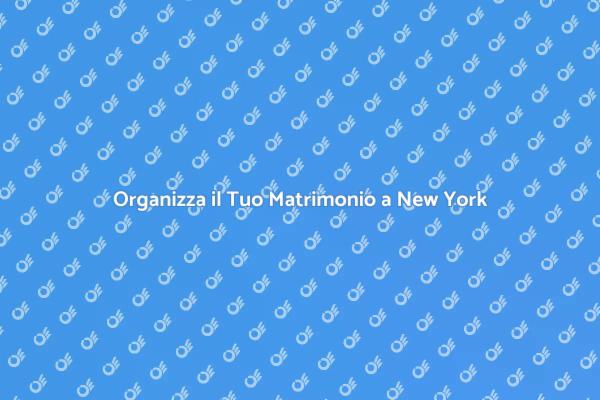 Matrimonio Eccellente nella Grande Mela