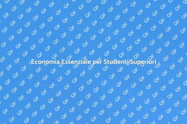 Navigare l'Economia nelle Superiori